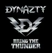 Dynazty - Bring The Thunder album cover