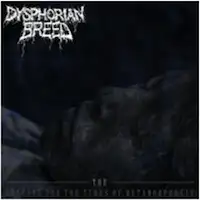 Dysphorian Breed - The Longing for the Tides of Metamorphosis album cover