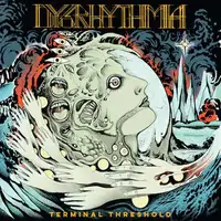 Dysrhythmia - Terminal Threshold album cover