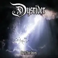 Dysrider - Bury The Omen album cover