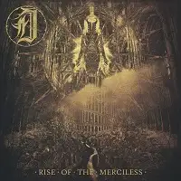 Dystopia A.D. - Rise Of The Merciless album cover