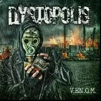 Dystopolis - V.E.N.O.M. album cover