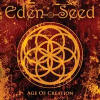 Eden Seed - Age of Creation album cover