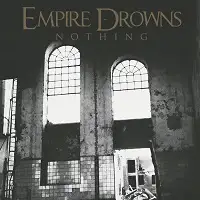 Empire Drowns - Nothing album cover