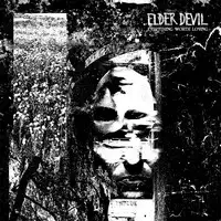 Elder Devil - Everything Worth Loving album cover