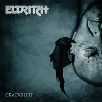 Eldritch - Cracksleep album cover