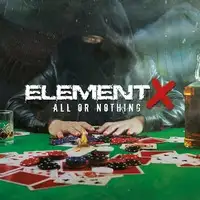 Element X - All or Nothing album cover