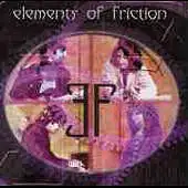 Elements Of Friction - Elements Of Friction album cover