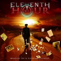 Eleventh Hour - Memory of a Lifetime Journey album cover