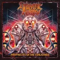 Embryonic Autopsy - Prophecies of the Conjoined album cover