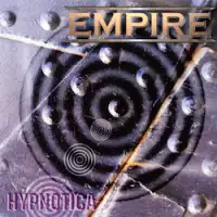 Empire - Hypnotica (Reissue) album cover