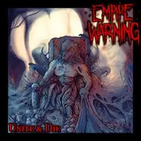 Empire Warning - United and Die album cover