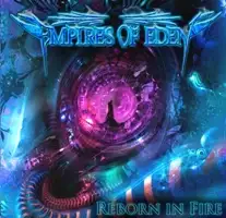 Empires Of Eden - Reborn In Fire album cover