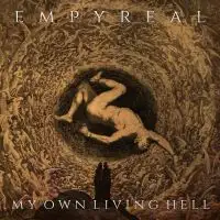 Empyreal - My Own Living Hell album cover