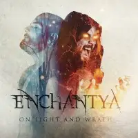 EnChanTya - On Light and Wrath album cover