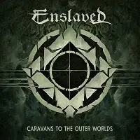 Enslaved - Caravans To The Outer Worlds album cover