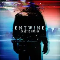 Entwine - Chaotic Nation album cover