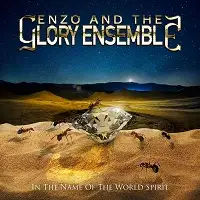 Enzo and the Glory Ensemble - In the Name of the World Spirit album cover