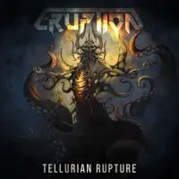 Eruption - Tellurian Rupture album cover