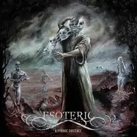 Esoteric - A Pyrrhic Existence album cover