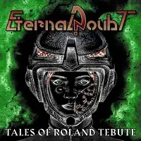 Eternal Doubt - Tales of Roland Tebute album cover