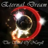 Eternal Dream - The Seed Of Naryll album cover
