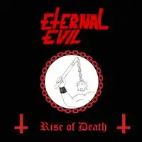 Eternal Evil - The Rise of Death album cover