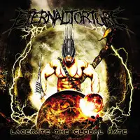 Eternal Torture - Lacerate The Global Hate album cover