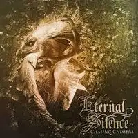 Eternal Silence - Chasing Chimera album cover