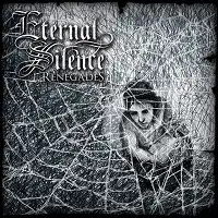 Eternal Silence - Renegades album cover