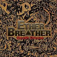 Ether Breather - Death Dream album cover
