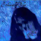 Ethereal Blue - Black Heart Process album cover