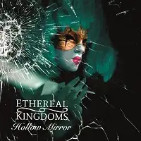 Ethereal Kingdoms - Hollow Mirror album cover