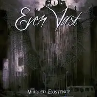 Even Vast - Warped Existence album cover