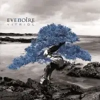 Evenoire - Vitriol album cover