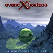 Event Horizon X - Along Came The Winter album cover