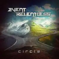 Event Relentless - Circle album cover