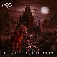 Everlust - The Tale Of The Noble Knight album cover