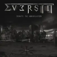 Eversin - Trinity: The Annihilation album cover