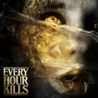 Every Hour Kills - Every Hour Kills album cover