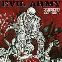 Evil Army - Violence And War album cover