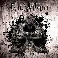 Evil Within - Darker Than You album cover