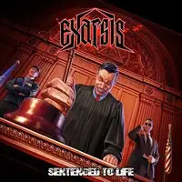 Exarsis - Sentenced To Life album cover