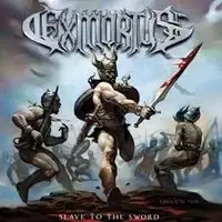 Exmortus - Slave To The Sword album cover