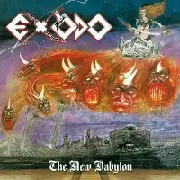 Exodo - The New Babylon (Reissue) album cover