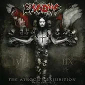 Exodus - The Atrocity Exhibition... Exhibit A album cover