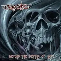 Exoto - Beyond The Depths Of Hate (Reissue) album cover