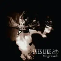 Eyes Like 20 - Magicicada album cover