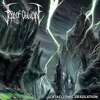 Face of Oblivion - Cataclysmic Desolation album cover