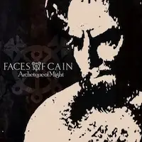 Faces of Cain - Archetype of Might album cover